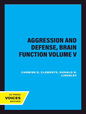 cover image of Aggression and Defense, Brain Function Volume V
